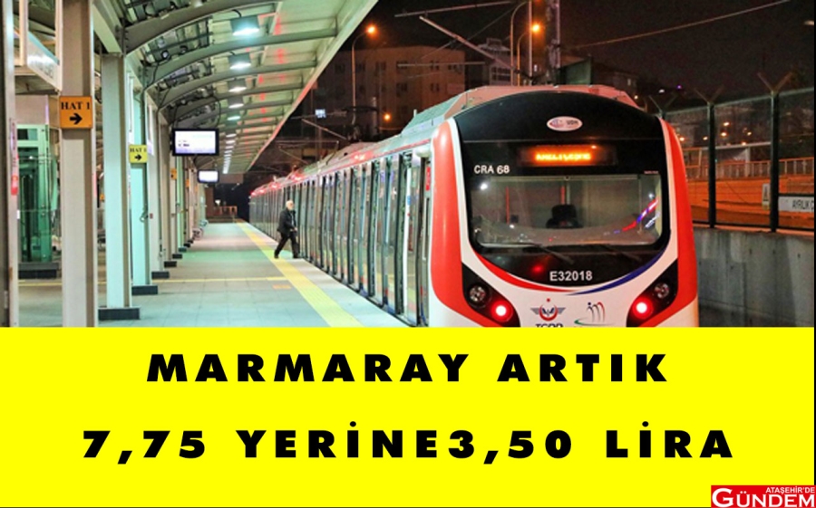 MARMARAY ARTIK 7,75 YERİNE 3,50 LİRA MARMARAY AKTARMA BAŞLADI İNDİRİM İSTANBULKART